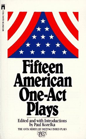 Fifteen American One-Act Plays