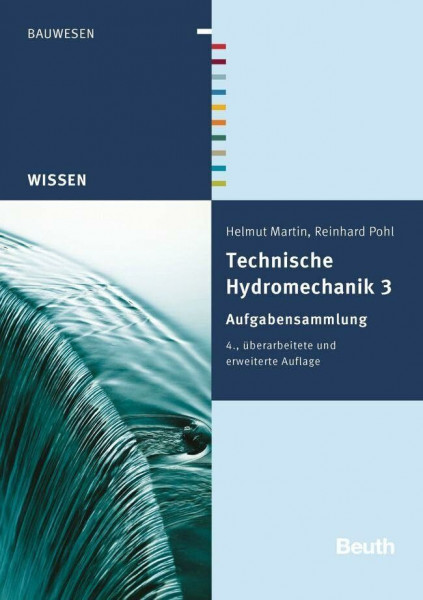Technische Hydromechanik 3: Aufgabensammlung (DIN Media Wissen)