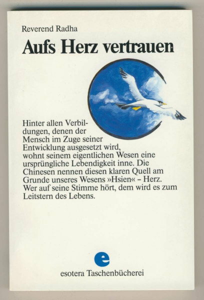 Aufs Herz vertrauen