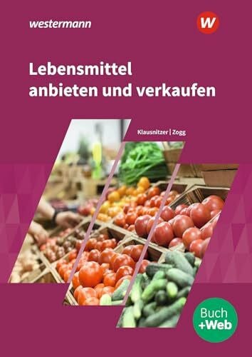 Lebensmittel anbieten und verkaufen: Schulbuch
