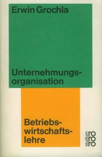 Unternehmungsorganisation