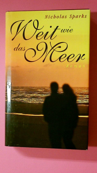 Weit wie das Meer.