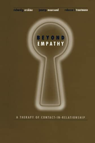 Beyond Empathy: A Therapy of Contact-In Relationships