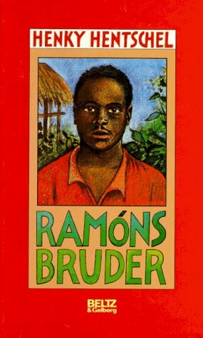 Ramóns Bruder: Roman (Beltz & Gelberg)