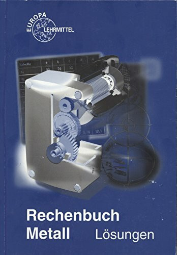 Rechenbuch Metall: Lösungen