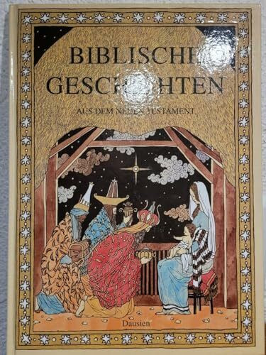 Biblische Geschichten aus dem Neuen Testament