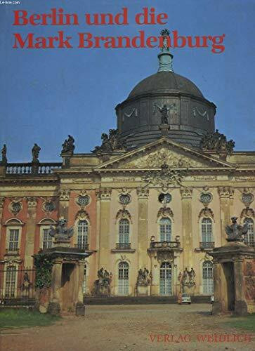 Berlin und die Mark Brandenburg