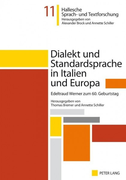 Dialekt und Standardsprache in Italien und Europa