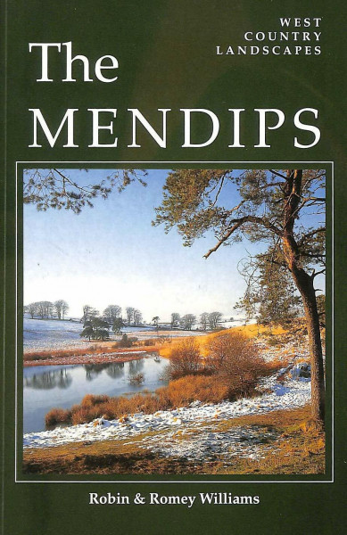The Mendips (West Country Landscapes S.)