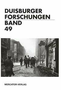 Duisburger Forschungen / Zwangsarbeit in Duisburg 1940 bis 1945