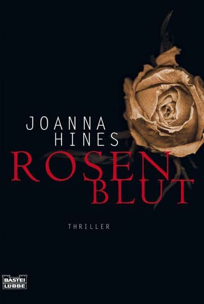 Rosenblut (Allgemeine Reihe. Bastei Lübbe Taschenbücher)