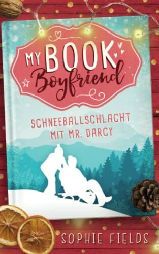 My Book Boyfriend - Schneeballschlacht mit Mr. Darcy