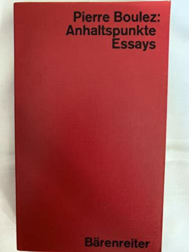 Anhaltspunkte.: Essays.