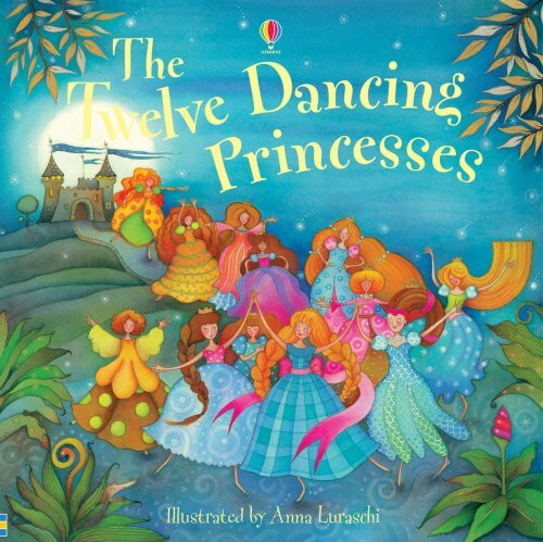 Twelve Dancing Princesses (Picture Books)