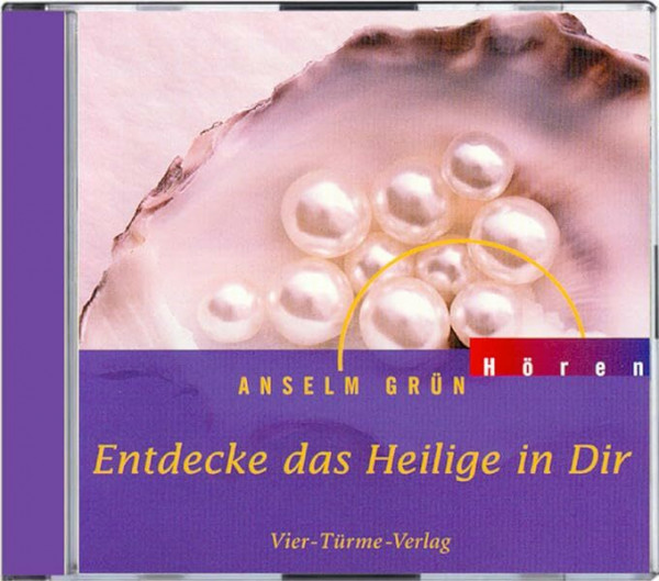 Entdecke das Heilige in dir. CD: Hörbuch mit Harfenmusik (Anselm Grün HÖREN)