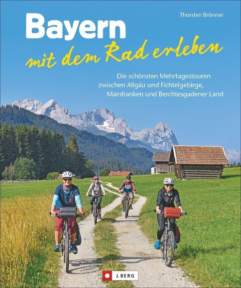 Bayern mit dem Rad erleben