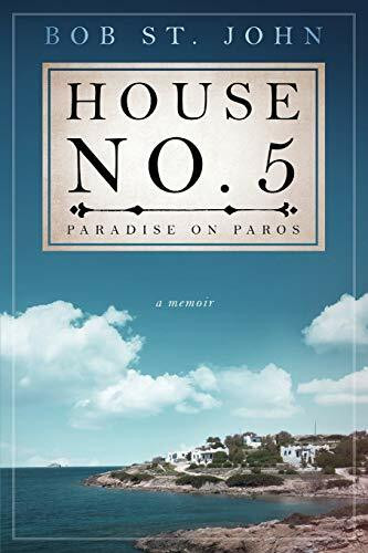 House No. 5: Paradise on Paros