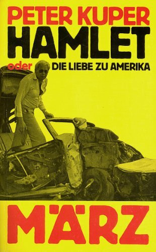 Hamlet oder die Liebe zu Amerika