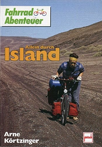 Allein durch Island per Fahrrad (Fahrrad Reisen)