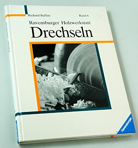 Drechseln (Ravensburger Holzwerkstatt)