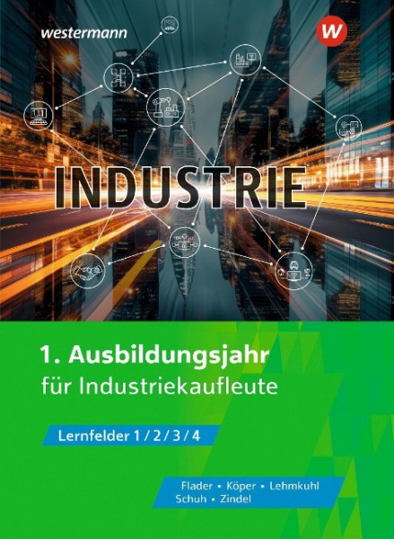 Industrie. 1. Ausbildungsjahr für Industriekauflete. Schulbuch