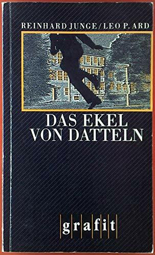 Das Ekel von Datteln : Kriminalroman (sf2t)