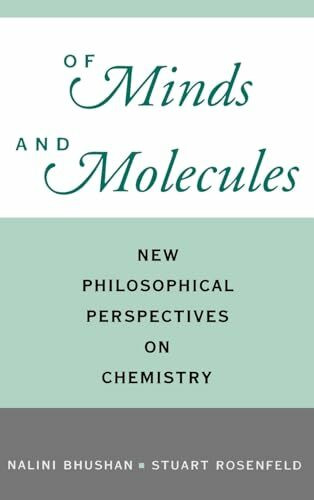 Of Minds and Molecules: New Philosophical Perspectives on Chemistry