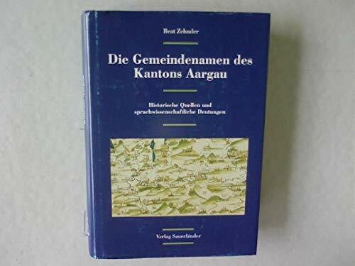 Die Gemeindenamen des Kantons Aargau