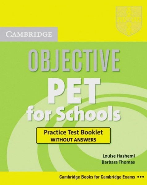 Objective KET. Lower intermediate. Practice Test Booklet without answers