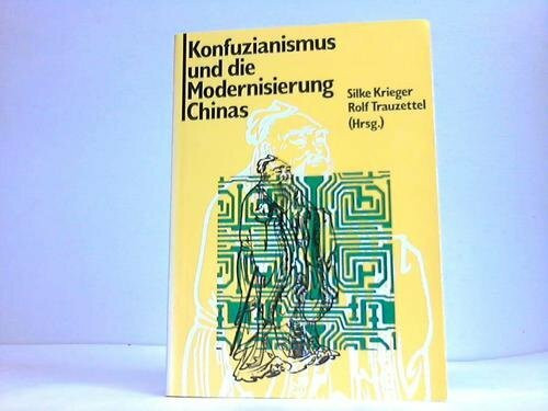 Konfuzianismus und die Modernisierung Chinas