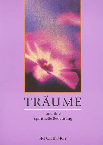 Träume und ihre spirituelle Bedeutung