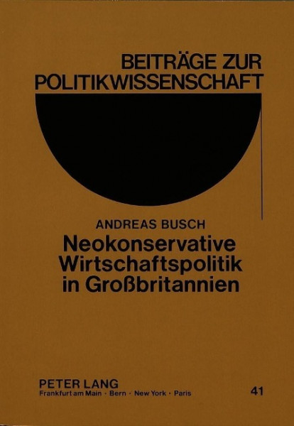 Neokonservative Wirtschaftspolitik in Großbritannien