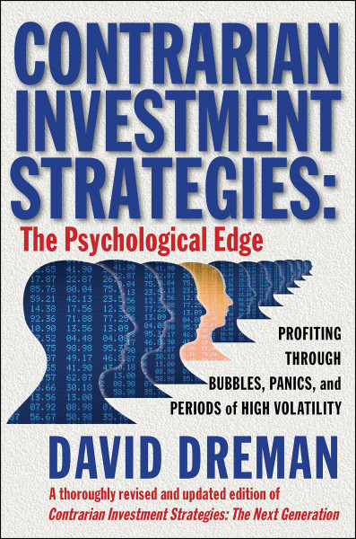 Contrarian Investment Strategies: The Psychological Edge (An Essential Guide for Investing)
