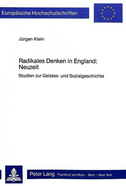 Radikales Denken in England: Neuzeit