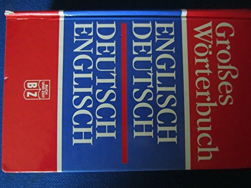 Grobes Worterbuch - Englisch Deutsch - Deutsch Englisch