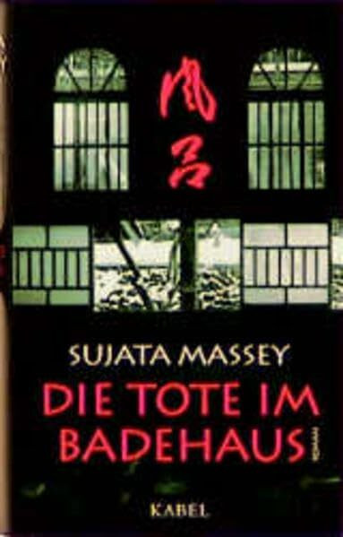 Die Tote im Badehaus: Roman