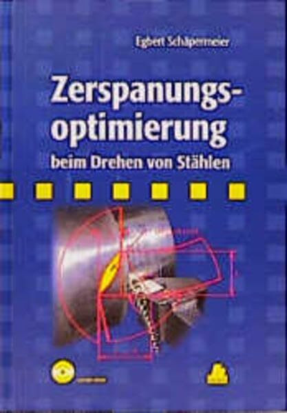 Zerspanungsoptimierung beim Drehen von Stählen