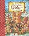 Das dicke Bärenbuch: Geschichten und Gedichte zum Vor- und Selberlesen (Bücher zum Vor-und Selberlesen)