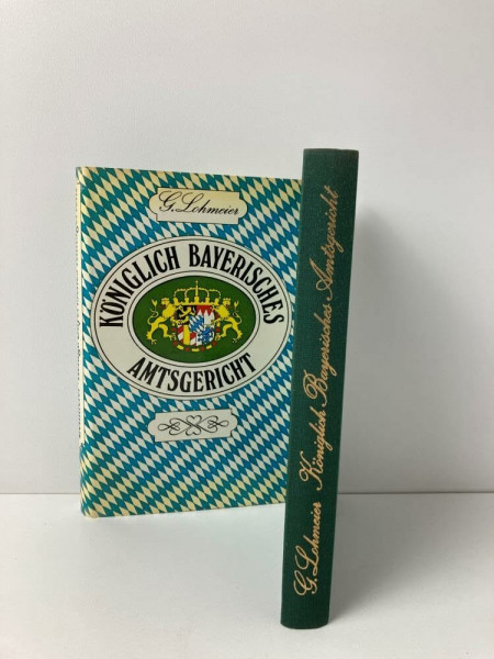 Königlich Bayerisches Amtsgericht ( gebundene Ausgabe )