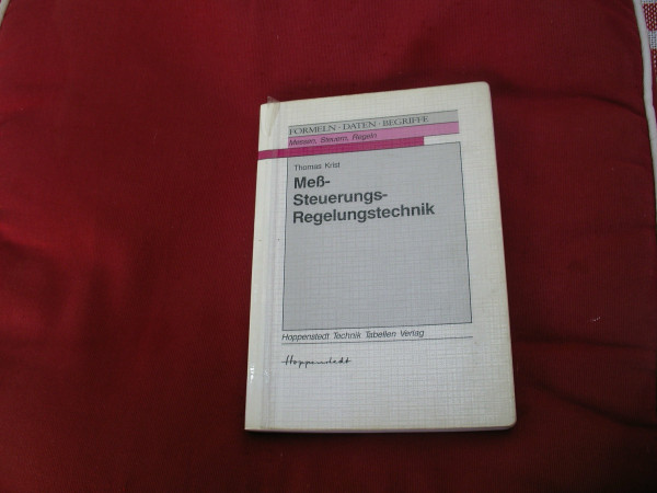 Mess-, Steuerungs-, Regelungstechnik. Formeln, Daten, Begriffe