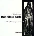 Dat hillije Kölle