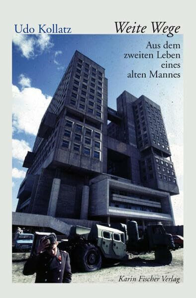 Weite Wege. Aus dem zweiten Leben eines alten Mannes