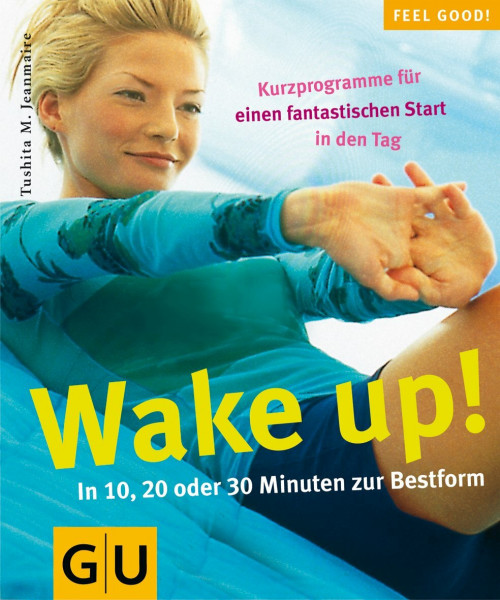 Wake up! (GU Feel good!)
