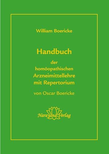Handbuch der homöopathischen Arzneimittellehre mit Repertorium: Arzneimitttellehre und Repertorium in einem Band