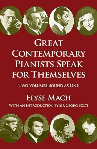 Great Contemporary Pianists Speak for Themselves (Dover Books on Music, Music History)