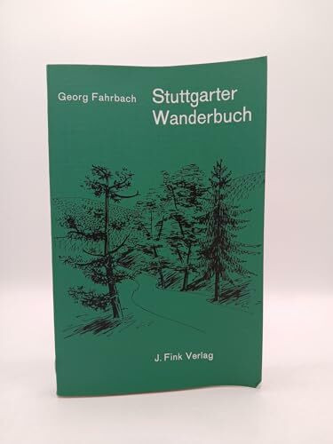 Stuttgarter Wanderbuch. - Georg Fahrbach