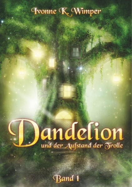 Dandelion und der Aufstand der Trolle