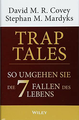Trap Tales: So umgehen Sie die 7 Fallen des Lebens