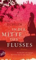 In der Mitte des Flusses