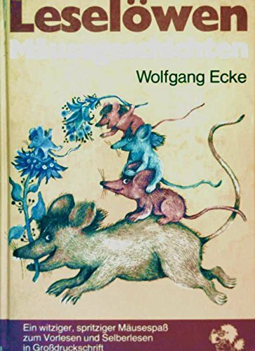 Leselöwen Mäusegeschichten